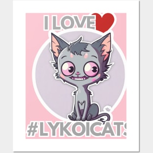 I love my Lykoi Cat Posters and Art